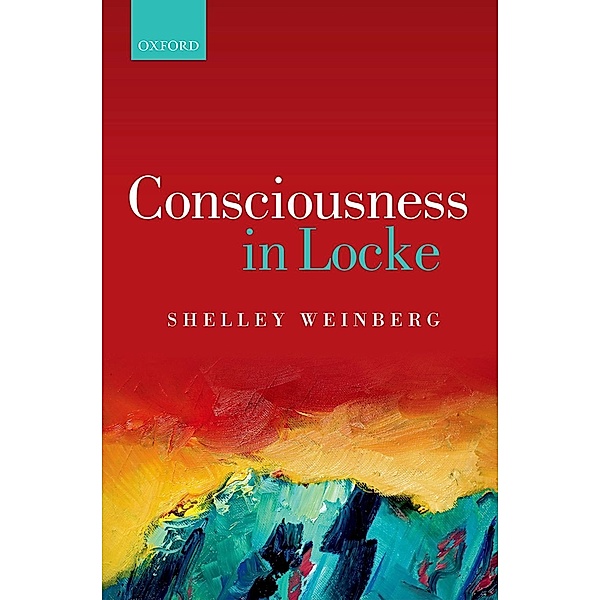 Consciousness in Locke, Shelley Weinberg
