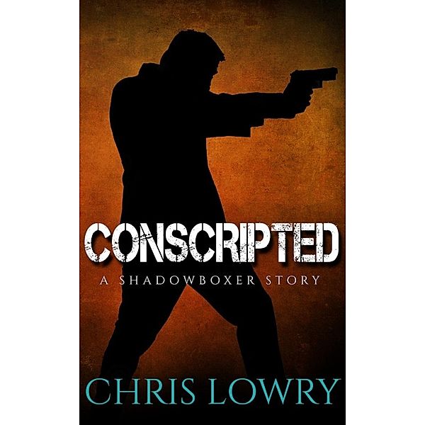 Conscripted, Chris Lowry