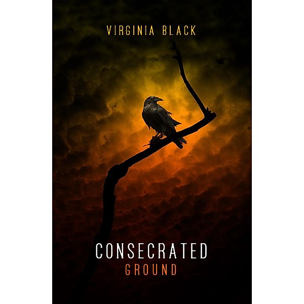 Consecrated Ground, Virginia Black