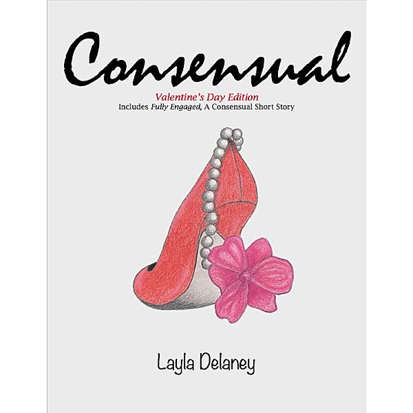 Consensual - Valentine's Day Edition, Layla Delaney