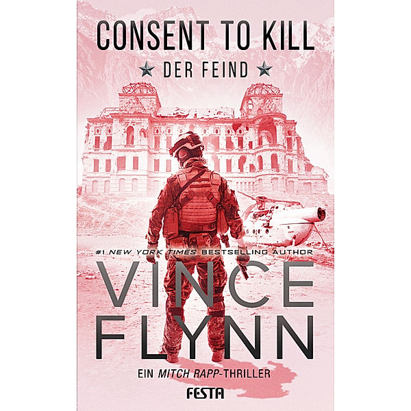 Consent to Kill - Der Feind, Vince Flynn