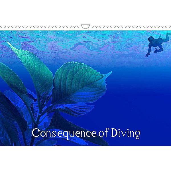 Consequence of Diving (Wall Calendar 2023 DIN A3 Landscape), Maro Mitrovic