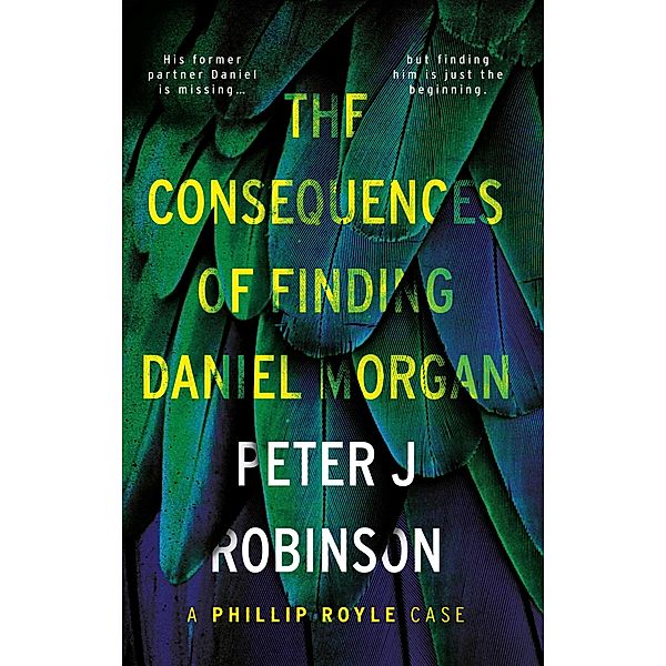 Consequences of Finding Daniel Morgan, Peter J Robinson