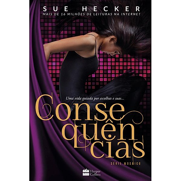 Consequências / Mosaico Bd.4, Sue Hecker