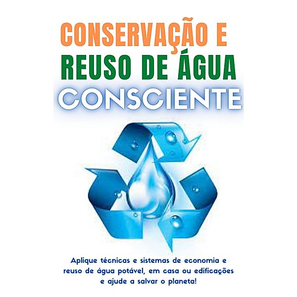 Conservação e Reuso de Água Consciente, infoprodutos PLR