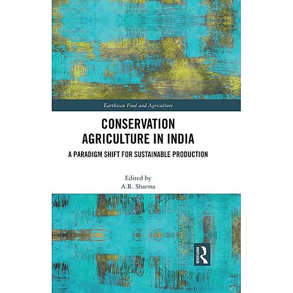 Conservation Agriculture in India