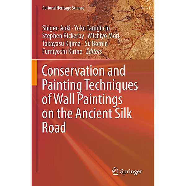 Conservation and Painting Techniques of Wall Paintings on the Ancient Silk Road