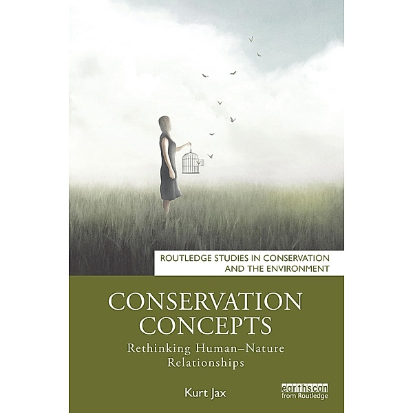 Conservation Concepts, Kurt Jax