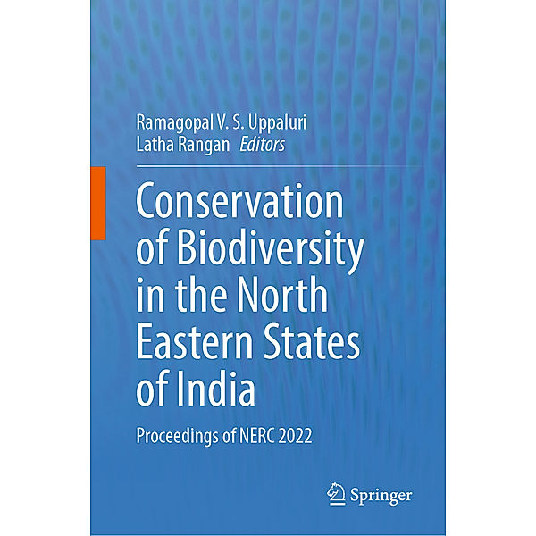 Conservation of Biodiversity in the North Eastern States of India