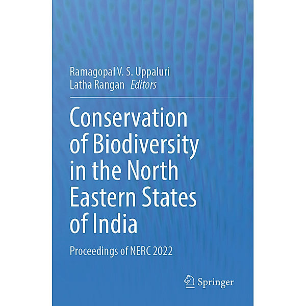 Conservation of Biodiversity in the North Eastern States of India