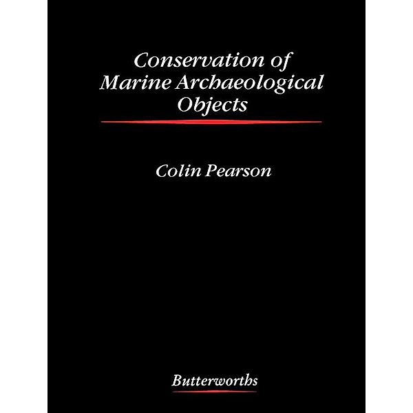 Conservation of Marine Archaeological Objects, Colin Pearson