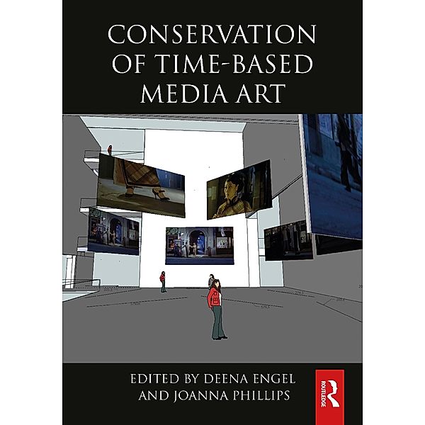 Conservation of Time-Based Media Art