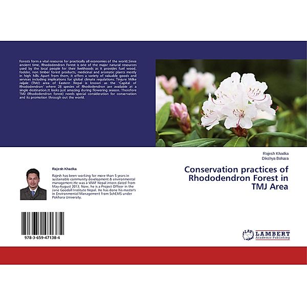 Conservation practices of Rhododendron Forest in TMJ Area, Rajesh Khadka, Dikshya Bohara