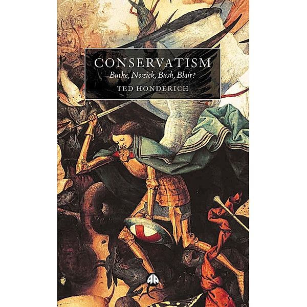 Conservatism, Ted Honderich