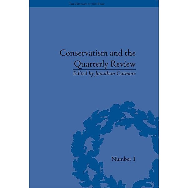 Conservatism and the Quarterly Review, Jonathan Cutmore