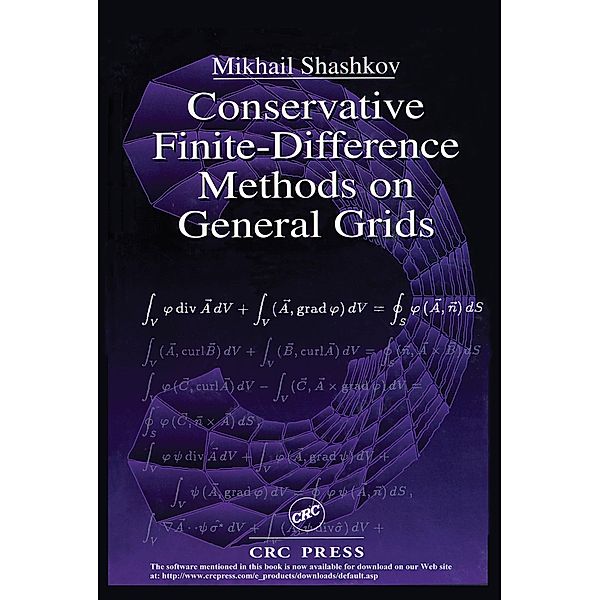 Conservative Finite-Difference Methods on General Grids, Mikhail Shashkov