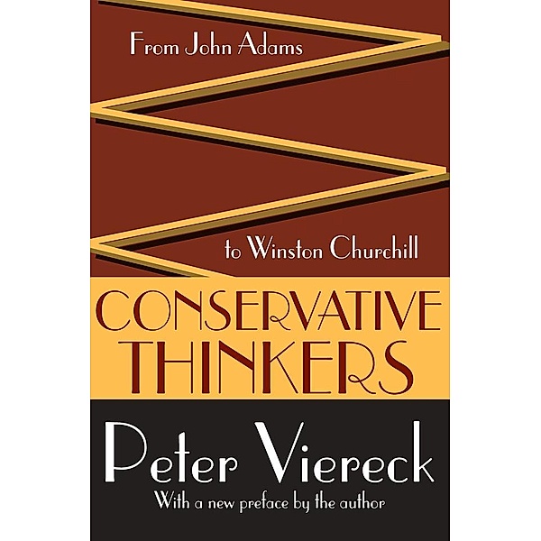 Conservative Thinkers, Peter Viereck