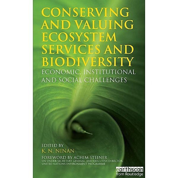 Conserving and Valuing Ecosystem Services and Biodiversity