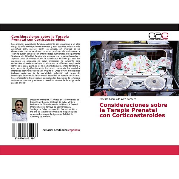 Consideraciones sobre la Terapia Prenatal con Corticoesteroides, Ernesto Andrés de la Fé Fonseca