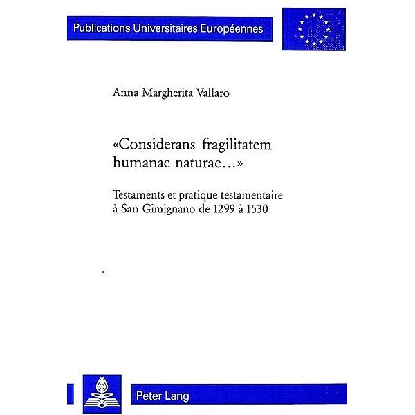 Considerans fragilitatem humanae naturae..., Anna Vallaro