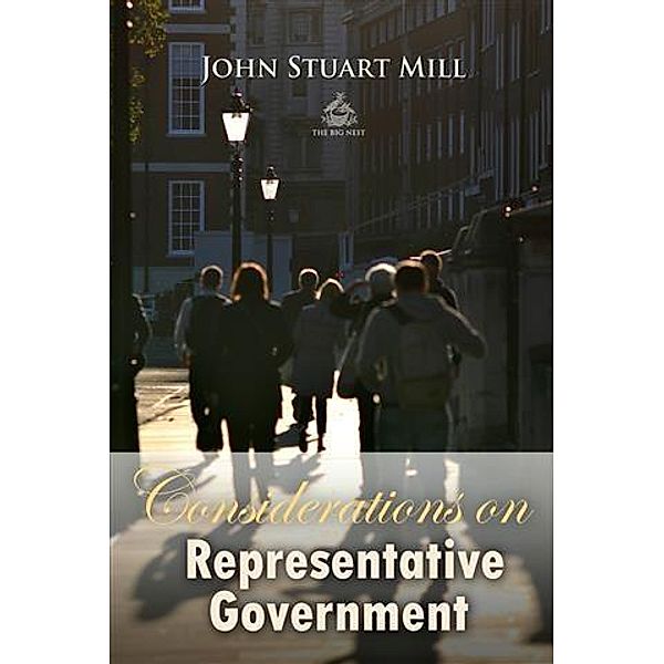 Considerations on Representative Government, John Stuart Mill