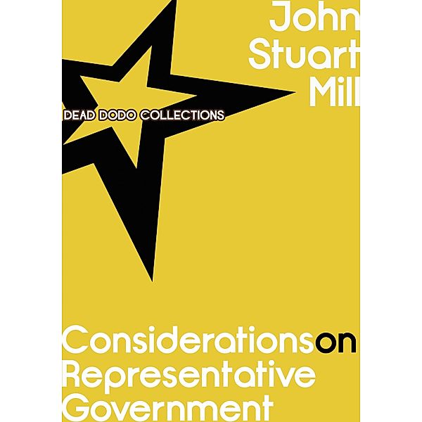 Considerations on Representative Government, John Stuart Mill