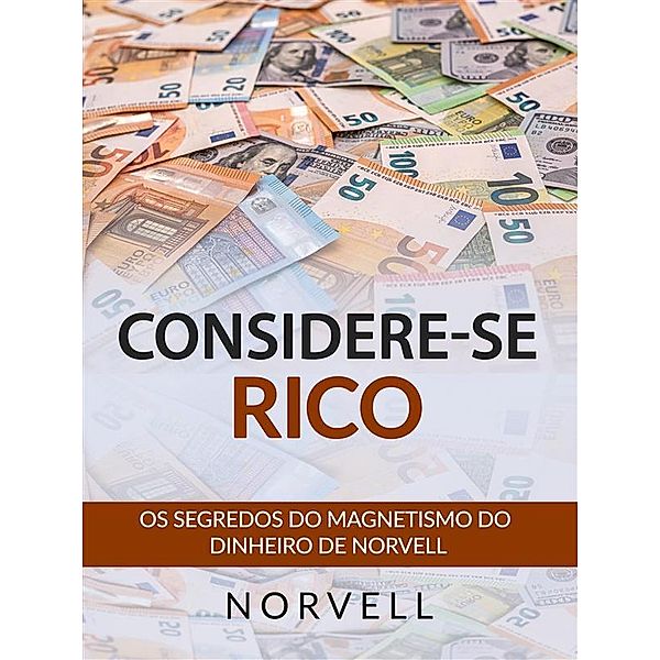 Considere-se Rico (Traduzido), Anthony Norvell