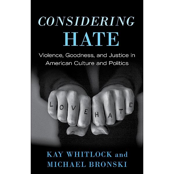 Considering Hate, Kay Whitlock, Michael Bronski