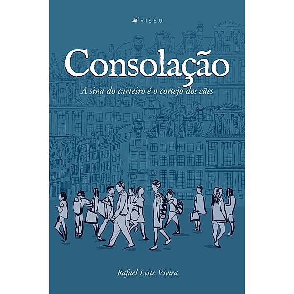 Consolação, Rafael Leite Vieira