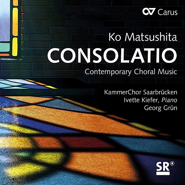 Consolatio-Contemporary Choral Music, Grün, Kiefer, Kammerchor Saarbrücken