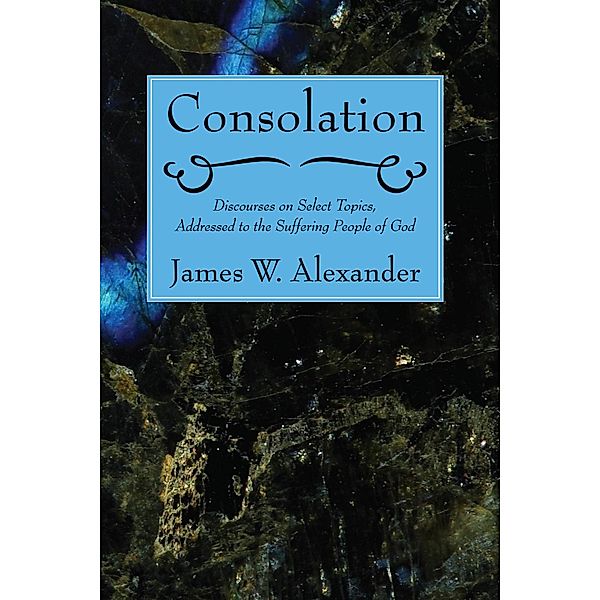 Consolation, James W. Alexander