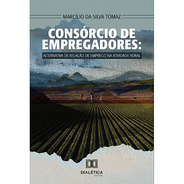 Consórcio de empregadores, Marcílio da Silva Tomaz