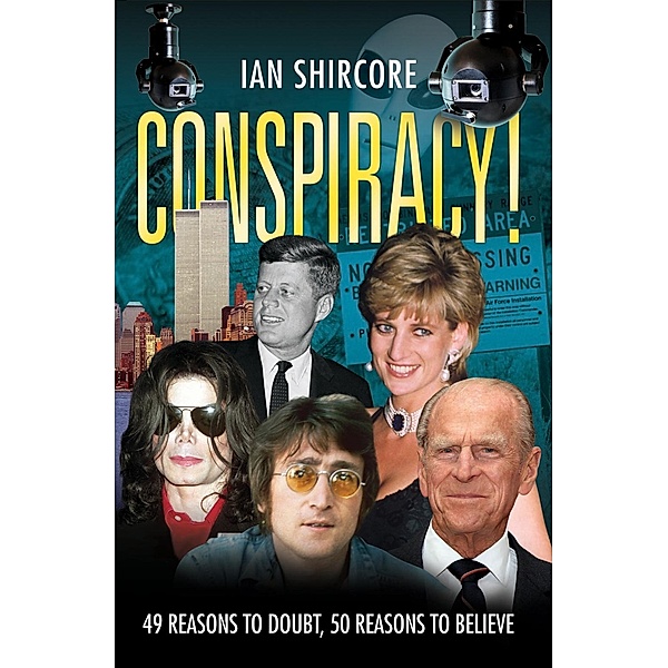 Conspiracy, Ian Shircore