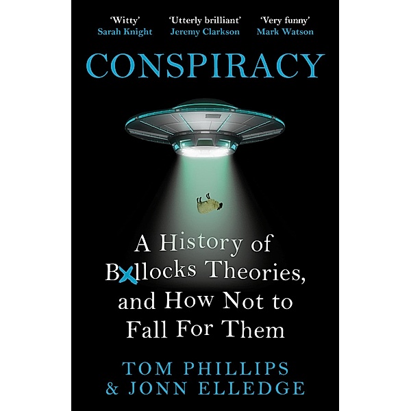 Conspiracy, Tom Phillips, Jonn Elledge