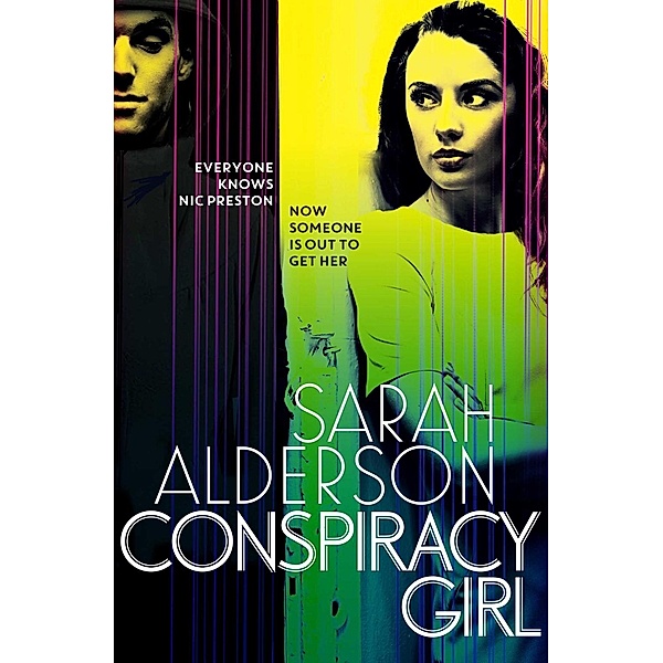 Conspiracy Girl, Sarah Alderson