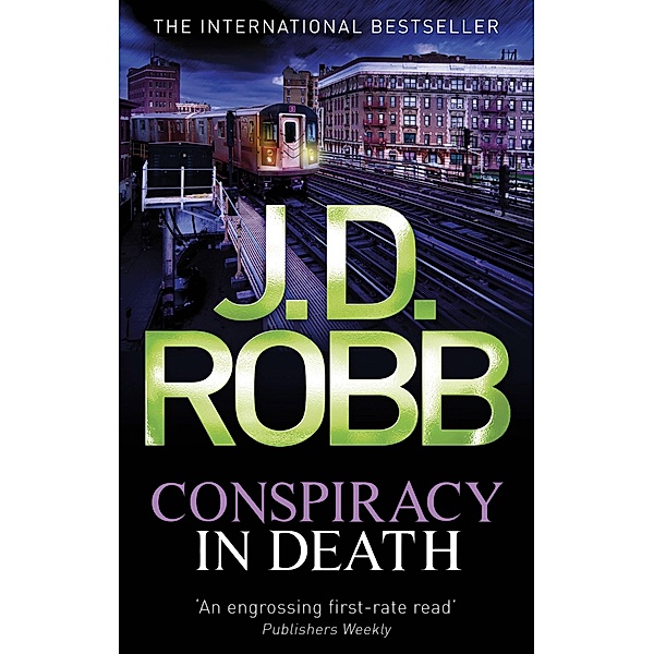 Conspiracy In Death / In Death Bd.8, J. D. Robb