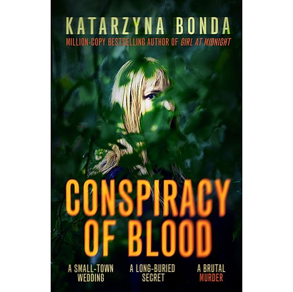 Conspiracy of Blood, Katarzyna Bonda