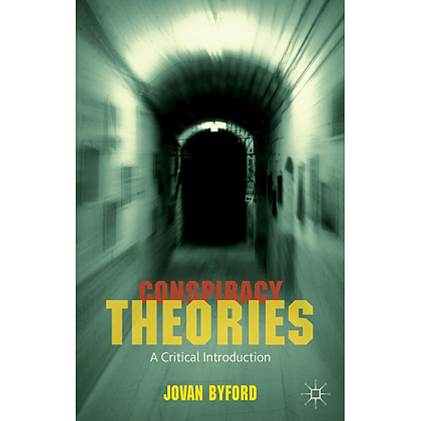 Conspiracy Theories, J. Byford