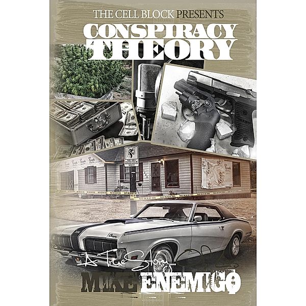 Conspiracy Theory, Mike Enemigo