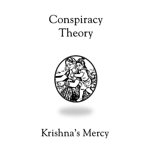 Conspiracy Theory, Krishna's Mercy