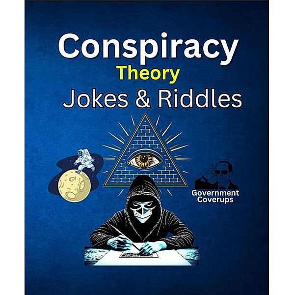 Conspiracy Theory Jokes & Riddles, Dave Jones