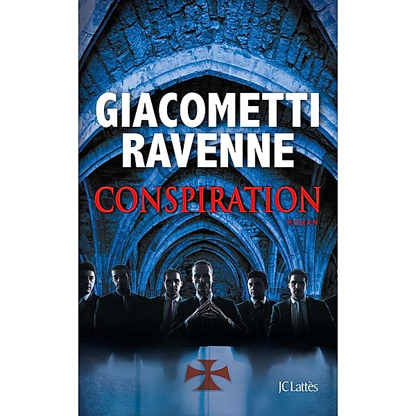 Conspiration / Thrillers, Eric Giacometti, Jacques Ravenne