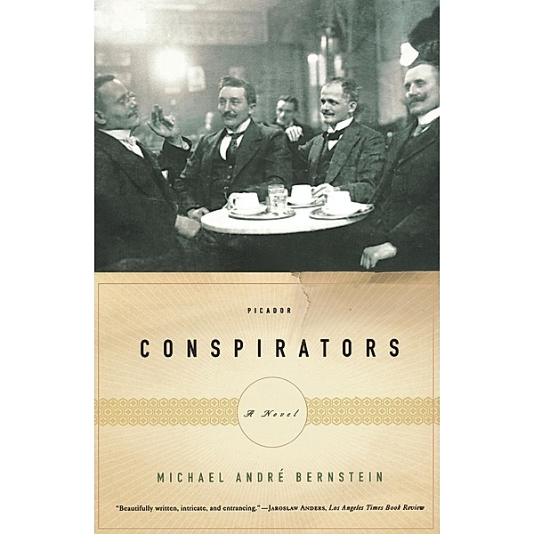 Conspirators, Michael Andre Bernstein