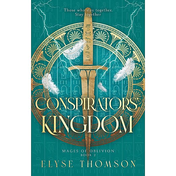 Conspirators' Kingdom (Mages of Oblivion, #2) / Mages of Oblivion, Elyse Thomson
