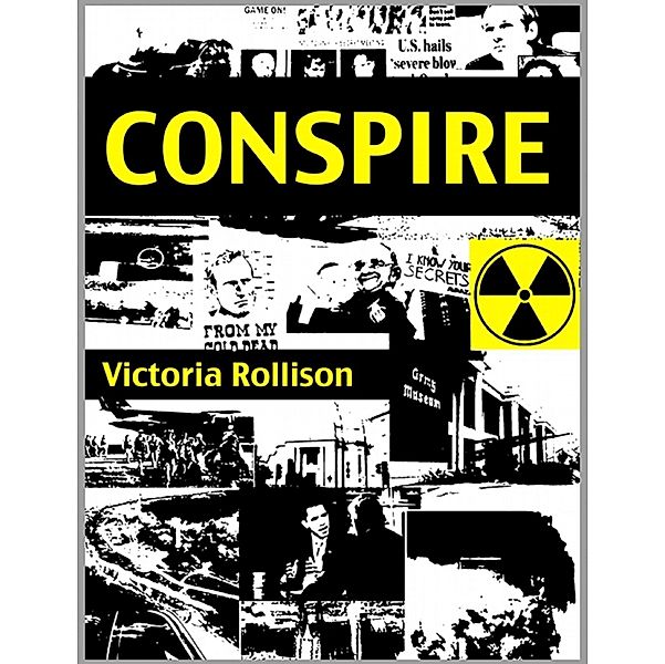 Conspire / Victoria Rollison, Victoria Rollison