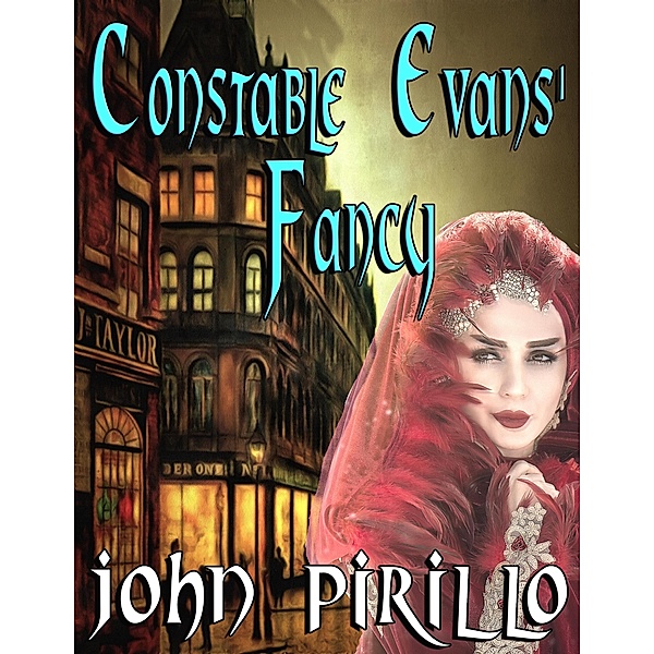 Constable Evans' Fancy (Sherlock Holmes) / Sherlock Holmes, John Pirillo