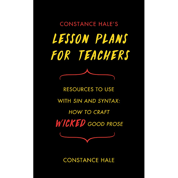 Constance Hale's Lesson Plans for Teachers, Constance Hale