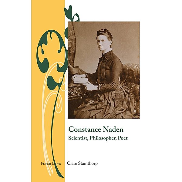 Constance Naden / Writing and Culture in the Long Nineteenth Century Bd.8, Clare Stainthorp