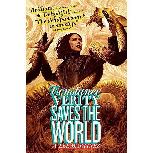 Constance Verity Saves the World, A. Lee Martinez