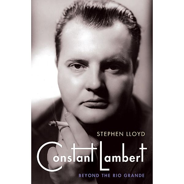 Constant Lambert, Stephen Lloyd